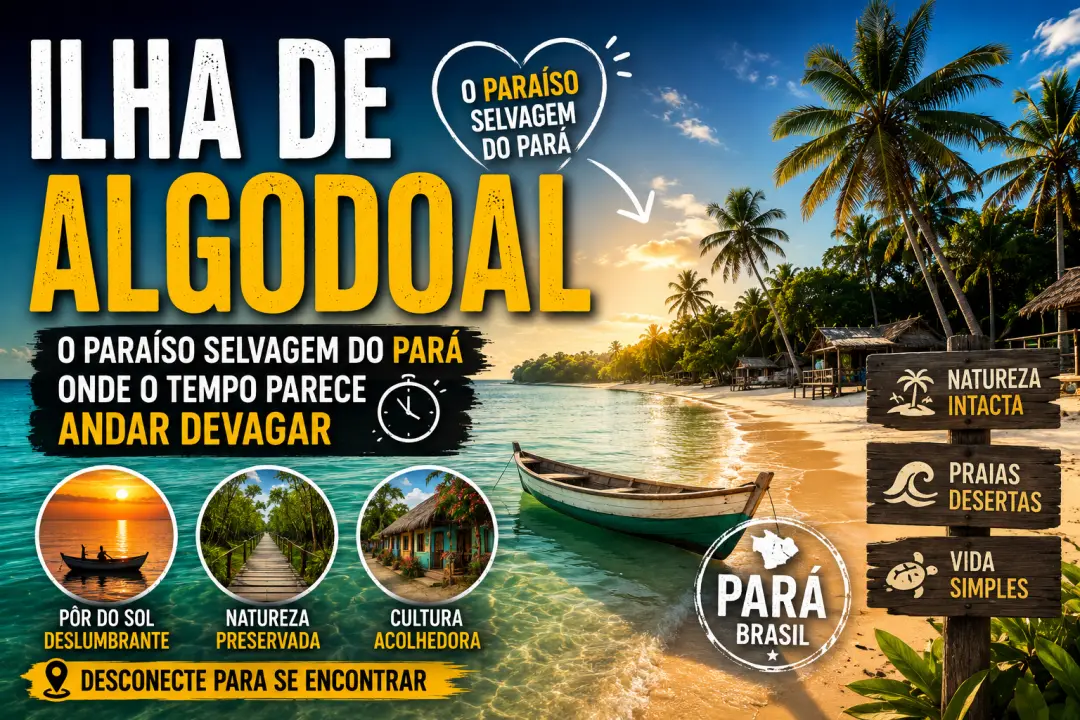 Ilha de Algodoal: O Paraíso Selvagem do Pará Onde o Tempo Parece Andar Devagar